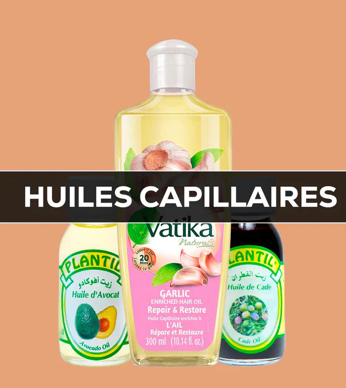 HUILES CAPILLAIRES